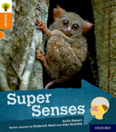Oxford Reading Tree Explore with Biff, Chip and Kipper: Oxford Level 6: Super Senses-9780198396963
