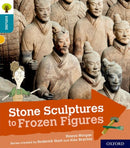 Oxford Reading Tree Explore with Biff, Chip and Kipper: Oxford Level 9: Stone Sculptures to Frozen Figures-9780198397182