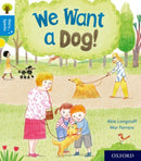 Oxford Reading Tree Story Sparks: Oxford Level 3: We Want a Dog!-9780198415008