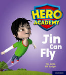 Hero Academy: Oxford Level 1, Lilac Book Band: Jin Can Fly-9780198415824