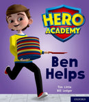 Hero Academy: Oxford Level 1+, Pink Book Band: Ben Helps-9780198415947