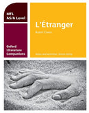 Oxford Literature Companions: L''Étranger: study guide for AS/A Level French set text