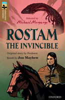 Oxford Reading Tree TreeTops Greatest Stories: Oxford Level 18: Rostam the Invincible-9780198421160