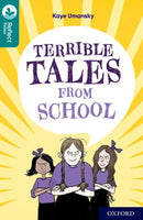 Oxford Reading Tree TreeTops Reflect: Oxford Level 16: Terrible Tales From School-9780198421207
