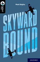 Oxford Reading Tree TreeTops Reflect: Oxford Level 20: Skyward Bound-9780198421313