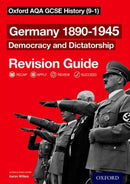 Oxford AQA GCSE History: Germany 1890-1945 Democracy and Dictatorship Revision Guide (9-1)-9780198422891