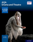 AQA Drama and Theatre: A Level and AS-9780198426974