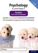 The Complete Companions Fourth Edition: 16-18: AQA Psychology A Level Paper 3 Exam Workbook: Gender-9780198428947