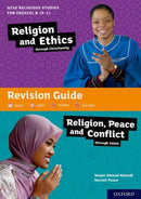 GCSE Religious Studies for Edexcel B (9-1): Religion and Ethics through Christianity and Religion, Peace and Conflict through Islam Revision Guide-9780198432562