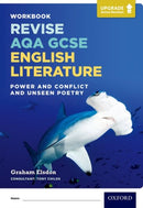 Revise AQA GCSE English Literature: Power and Conflict and Unseen Poetry Workbook : Upgrade Active Revision-9780198437437