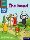 Read Write Inc. Phonics: The band (Red Ditty Book Bag Book 7)-9780198437741