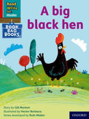 Read Write Inc. Phonics: A big black hen (Red Ditty Book Bag Book 9)-9780198437765