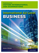 OxfordAQA International A2 Business (9625) : Student Book-9780198445470