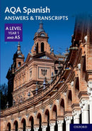 AQA Spanish A Level Year 1 and AS Answers & Transcripts-9780198446026