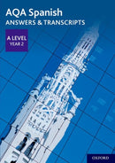 AQA Spanish A Level Year 2 Answers & Transcripts-9780198446033