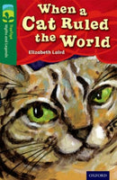 Oxford Reading Tree TreeTops Myths and Legends: Level 12: When A Cat Ruled The World-9780198446279