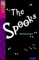 Oxford Reading Tree TreeTops Fiction: Level 10: The Spooks-9780198447115
