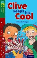 Oxford Reading Tree TreeTops Fiction: Level 12: Clive Keeps His Cool-9780198447580