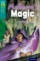 Oxford Reading Tree TreeTops Fiction: Level 16: Melleron''s Magic