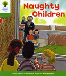 Oxford Reading Tree: Level 2: Patterned Stories: Naughty Children-9780198481560