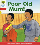 Oxford Reading Tree: Level 4: More Stories A: Poor Old Mum-9780198482192