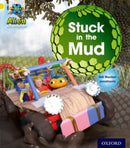 Project X: Alien Adventures: Yellow: Stuck in the Mud-9780198492764