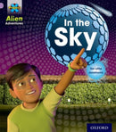 Project X: Alien Adventures: Lilac:In the Sky-9780198492825