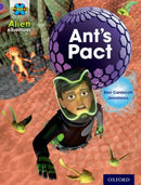 Project X: Alien Adventures: Purple: Ant's Pact-9780198493266