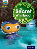 Project X: Alien Adventures: Purple: The Secret Whirlpool-9780198493280