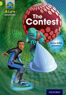 Project X: Alien Adventures: Lime: The Contest-9780198493518