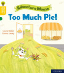 Oxford Reading Tree Word Sparks: Level 5: Too Much Pie!-9780198495970