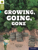 Oxford Reading Tree Word Sparks: Level 7: Growing, Going, Gone-9780198496359