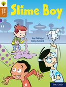 Oxford Reading Tree Word Sparks: Level 8: Slime Boy-9780198496489