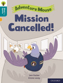 Oxford Reading Tree Word Sparks: Level 9: Mission Cancelled!-9780198496700