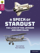 Oxford Reading Tree Word Sparks: Level 10: A Speck of Stardust-9780198496854