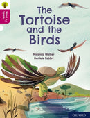 Oxford Reading Tree Word Sparks: Level 10: The Tortoise and the Birds-9780198496861