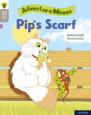 Oxford Reading Tree Word Sparks: Level 1: Pip''s Scarf
