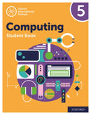 Oxford International Computing: Student Book 5-9780198497837
