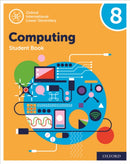 Oxford International Computing: Oxford International Computing Student Book 8-9780198497868