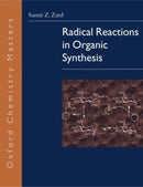 Radical Reactions in Organic Synthesis-9780198502401