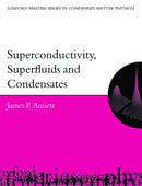 Superconductivity, Superfluids and Condensates-9780198507567