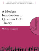A Modern Introduction to Quantum Field Theory-9780198520740