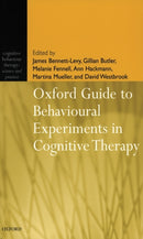 Oxford Guide to Behavioural Experiments in Cognitive Therapy-9780198529163