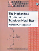 The Mechanisms of Reactions at Transition Metal Sites-9780198557463
