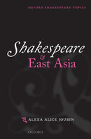 Shakespeare and East Asia-9780198703570
