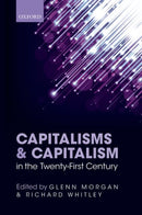 Capitalisms and Capitalism in the Twenty-First Century-9780198708780