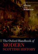 The Oxford Handbook of Modern Scottish History-9780198713630