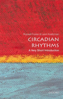 Circadian Rhythms : A Very Short Introduction-9780198717683