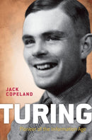 Turing : Pioneer of the Information Age-9780198719182