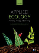Applied Ecology : Monitoring, managing, and conserving-9780198723288